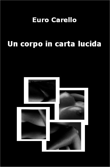 Un corpo in carta lucid